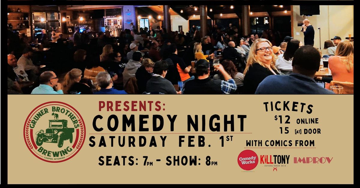 Comedy Night at Gruner Brothers