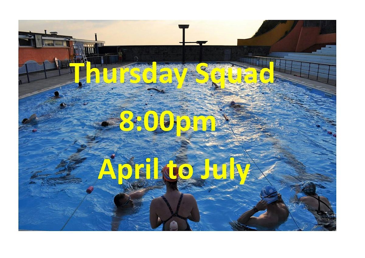 Thursday Squad     8:00pm   13  Sessions April to July