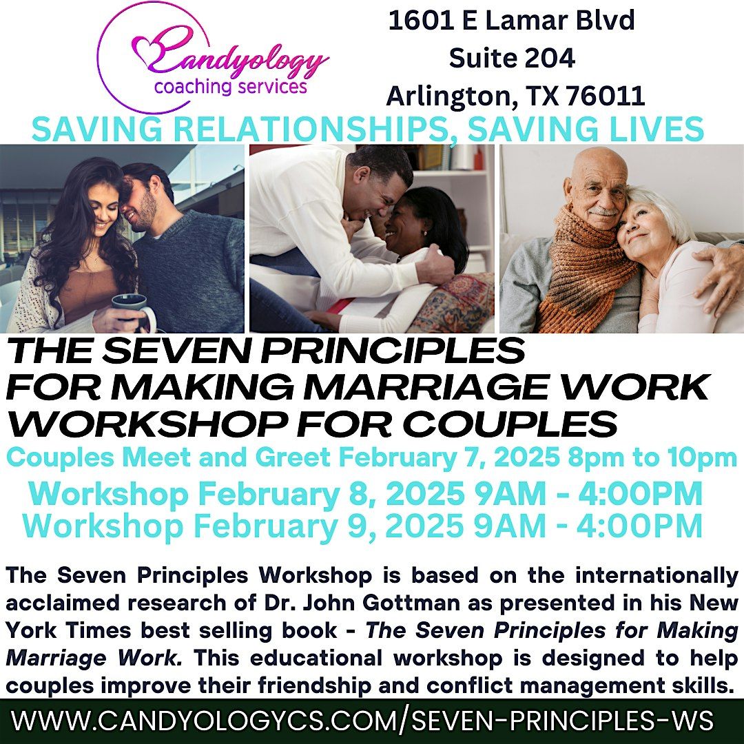 7 Principles for Making Marriage Work Workshop