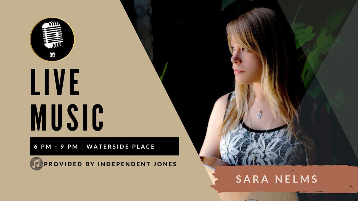 LIVE MUSIC | Sara Nelms at Waterside Place