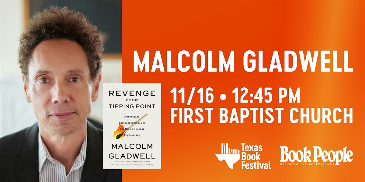 Texas Book Festival and BookPeople Present: Malcolm Gladwell