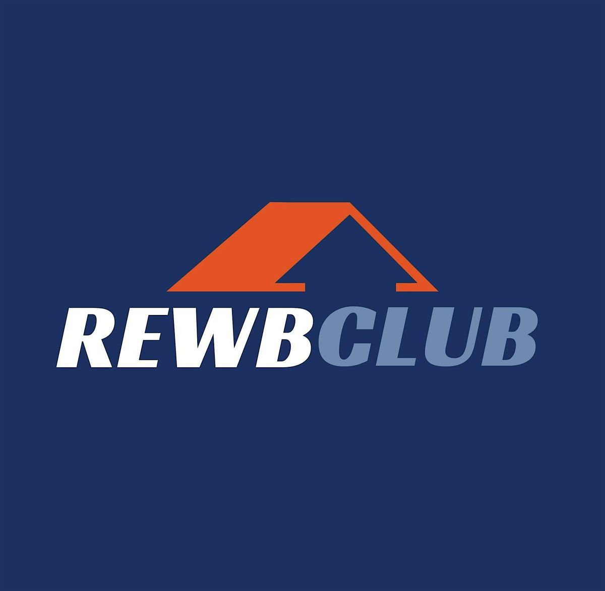 Real Estate Wealth Builders Club (REWBCON) Kickoff Meeting!