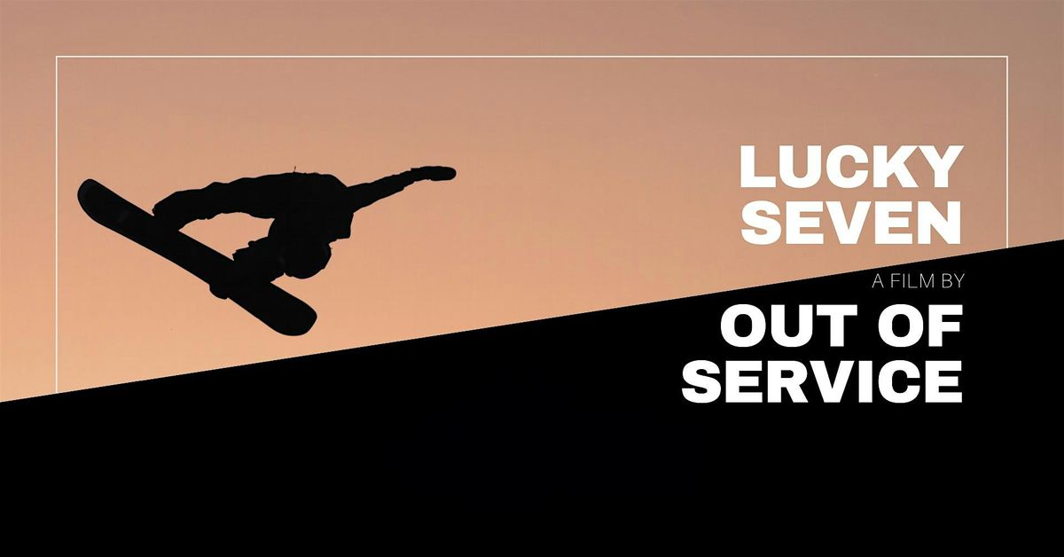 LUCKY SEVEN Snowboard film Vancouver Premiere