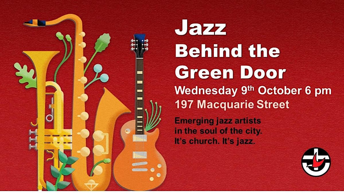 Jazz Behind the Green Door (October)