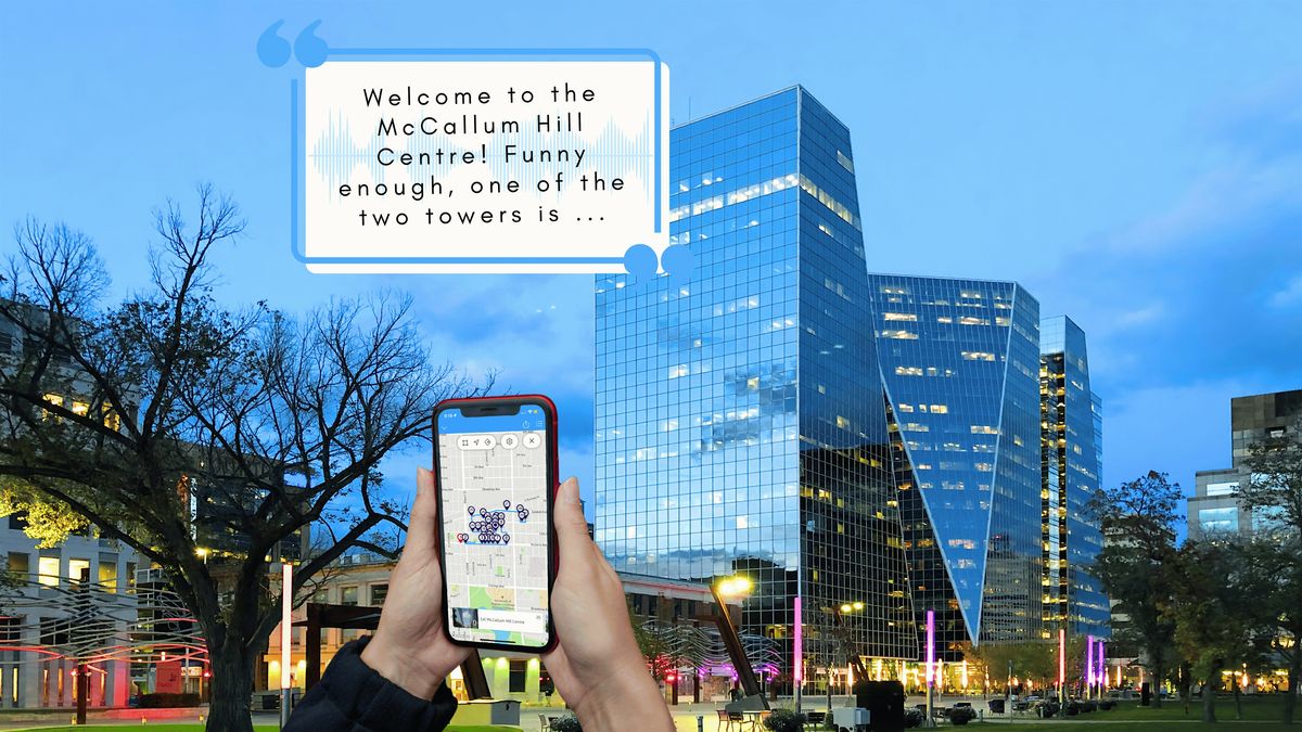 Discover Downtown Regina: a Smartphone Audio Walking Tour