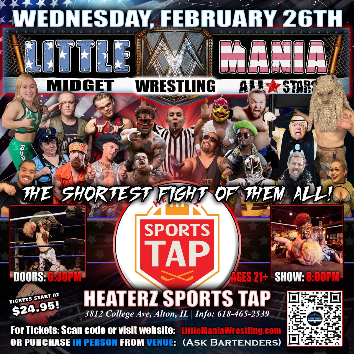 Alton, IL - Midget Wrestling All * Stars @Heaterz Sports Tap "The Shortest Fight of Them All!"