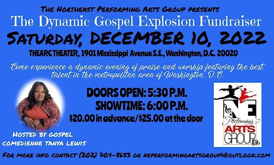Northeast Performing Arts Group's Dynamic Gospel Explosion Fundraiser