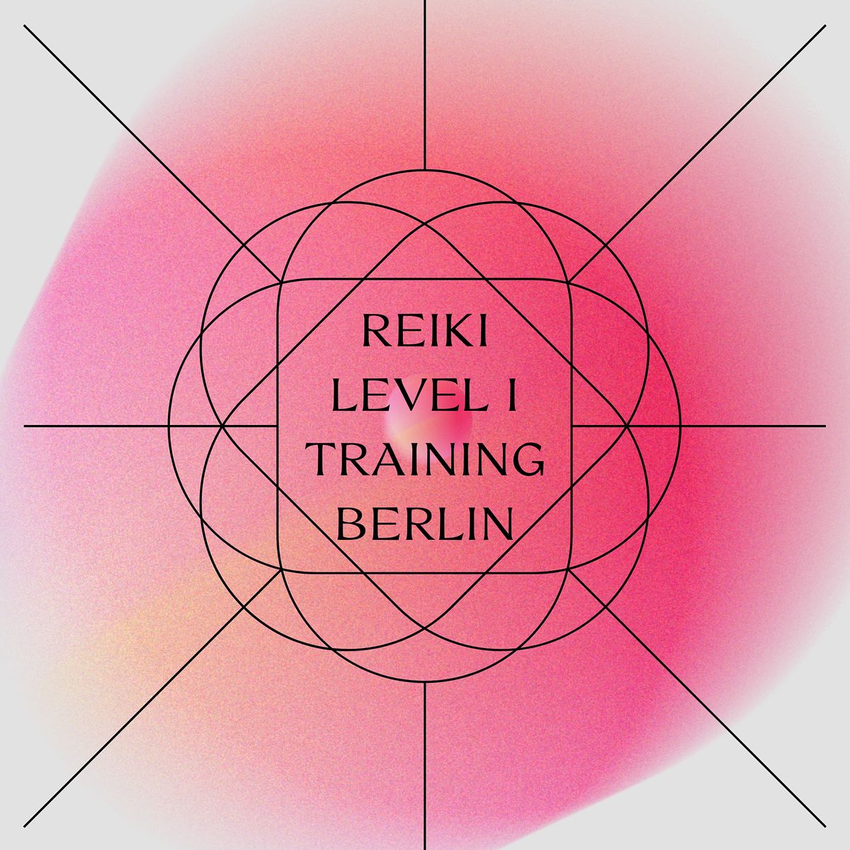 Reiki Level I Training - Berlin