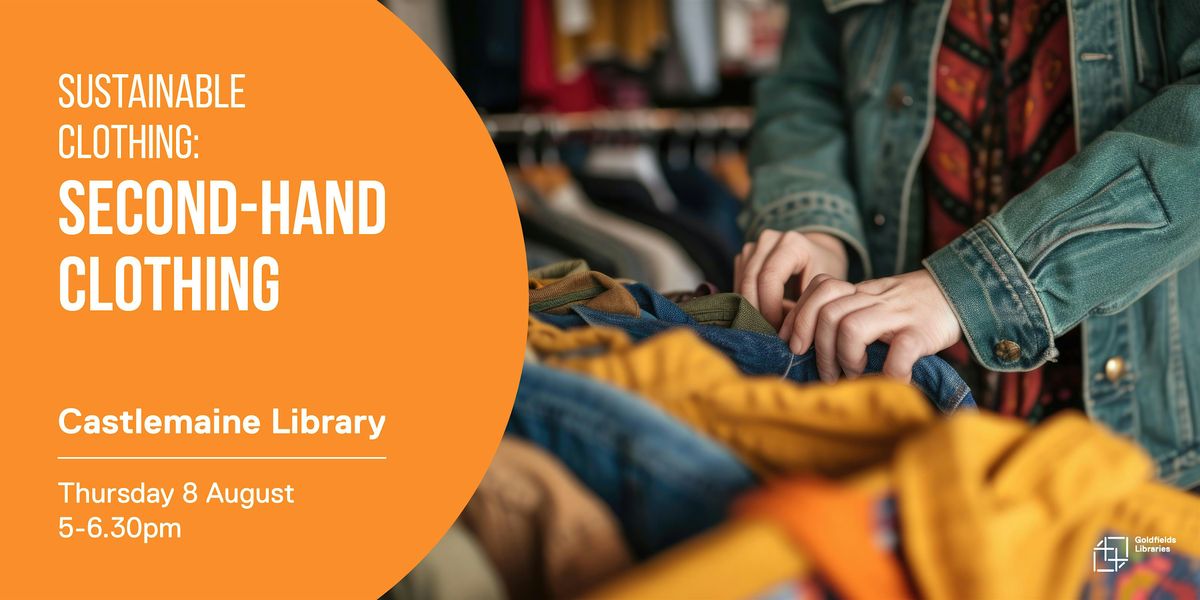 Sustainable Clothing: Secondhand clothing