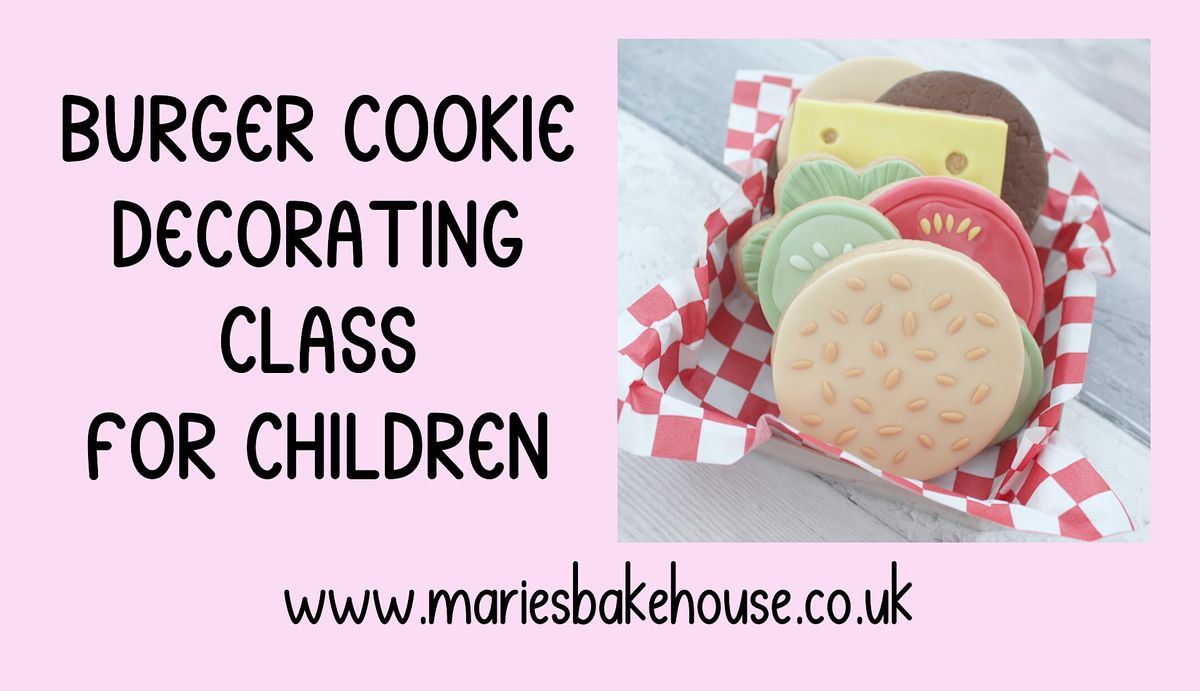 Fondant cookie class for children and adults - burgers!