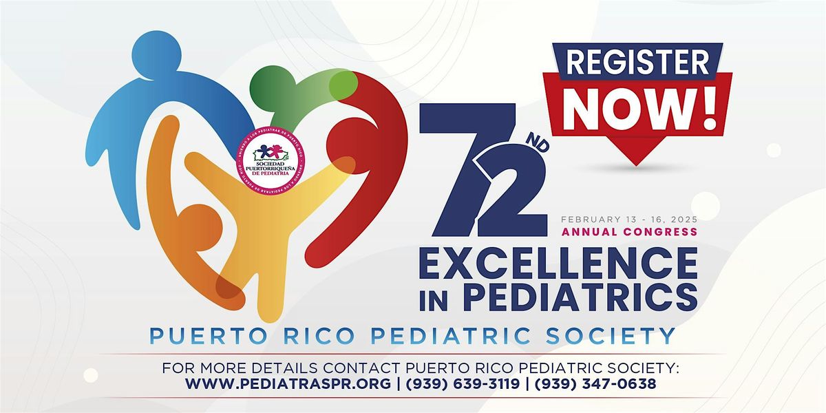 72nd Annual Congress: "Excellence in Pediatrics"