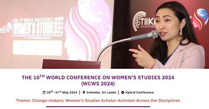 The 10th World Conference on Women\u2019s Studies 2024