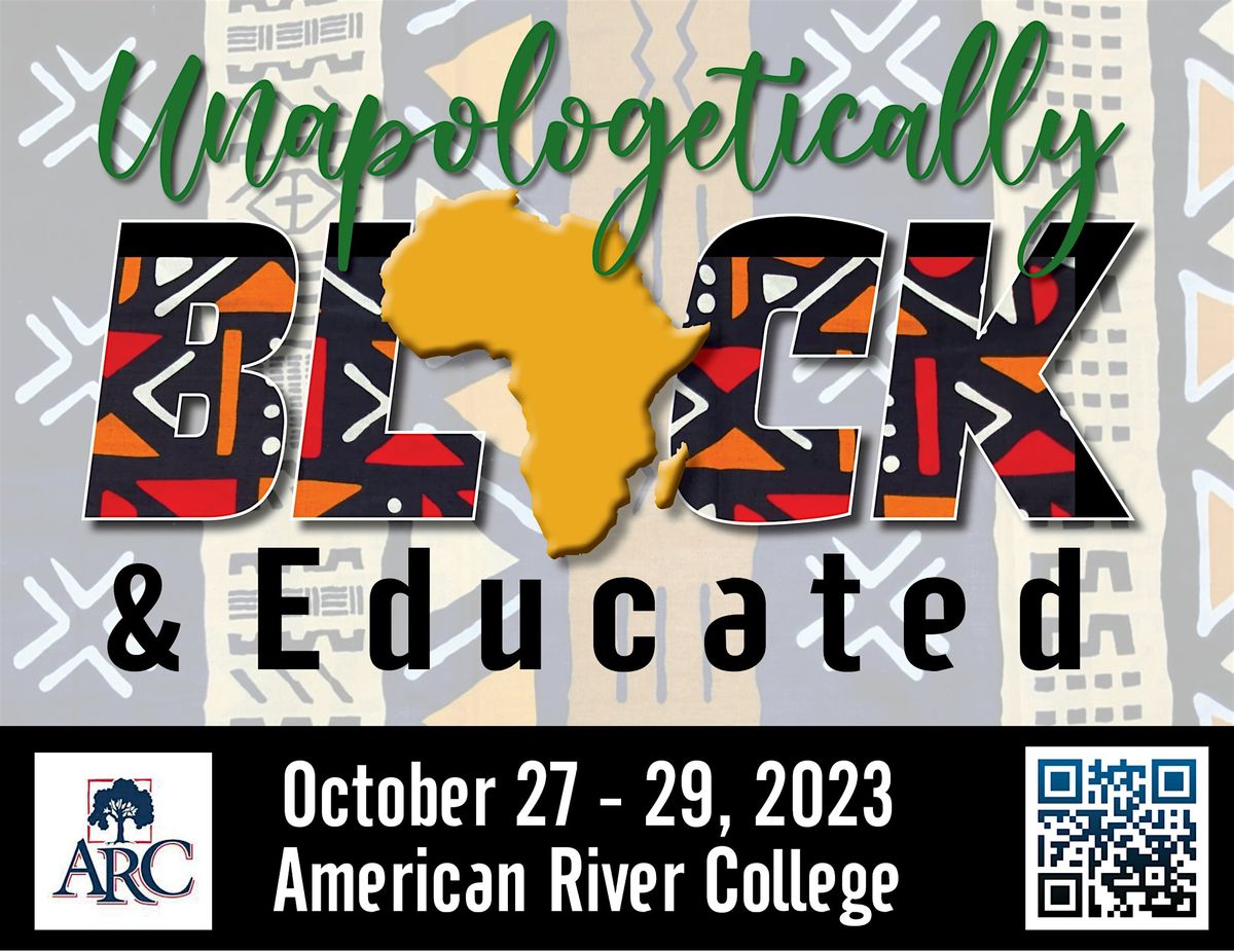 The Unapologetically Black and Educated Conference