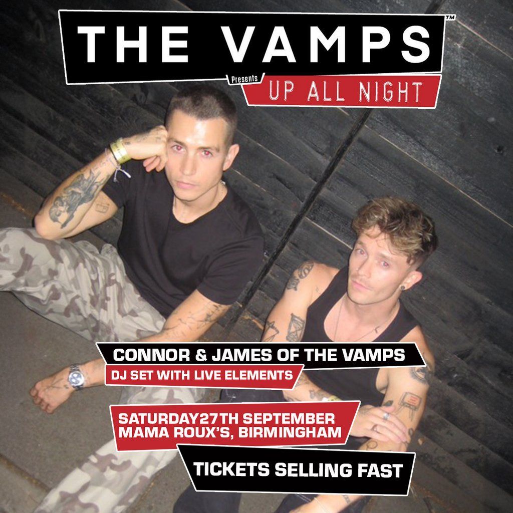The Vamps Present: Up All Night - Birmingham