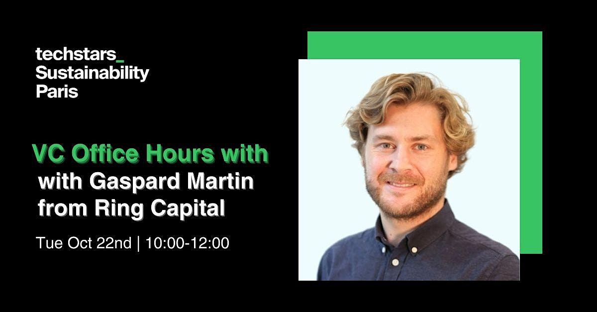 VC Office Hours w\/Gaspard Martin from Ring Capital