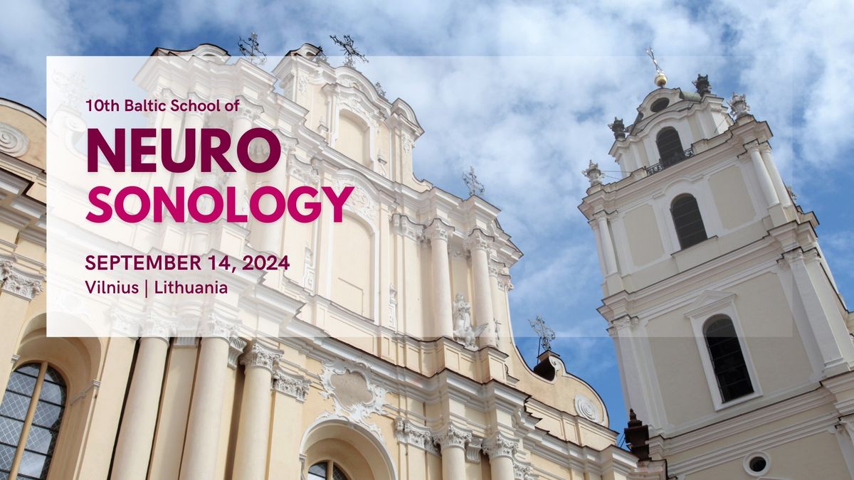 10th Baltic School of Neurosonology