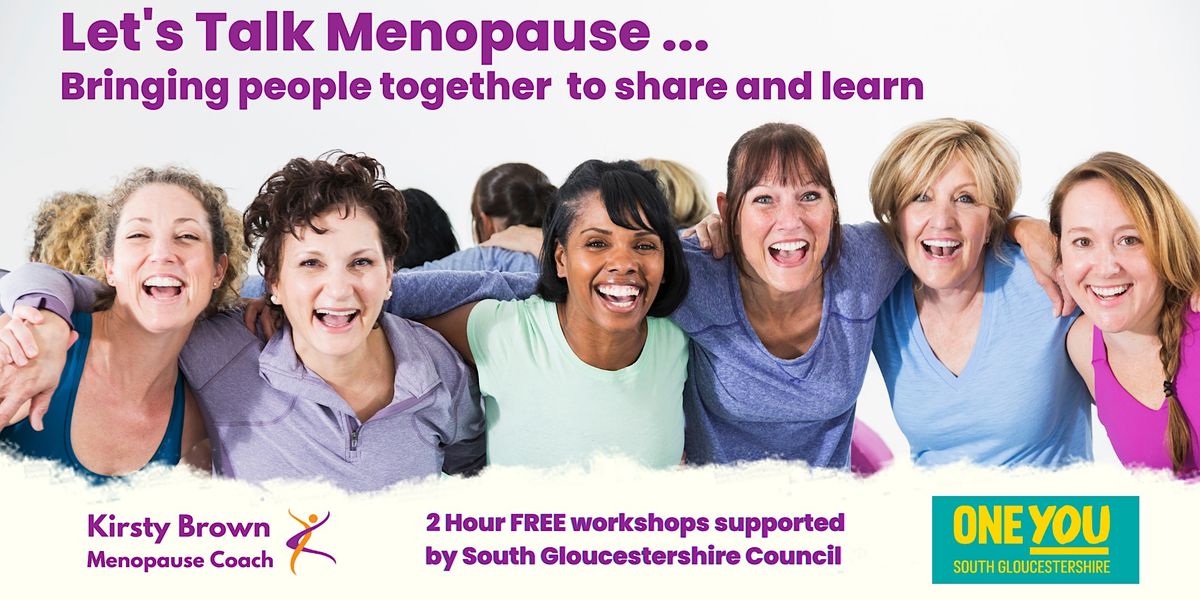 Let's talk Menopause - FREE face to face workshop