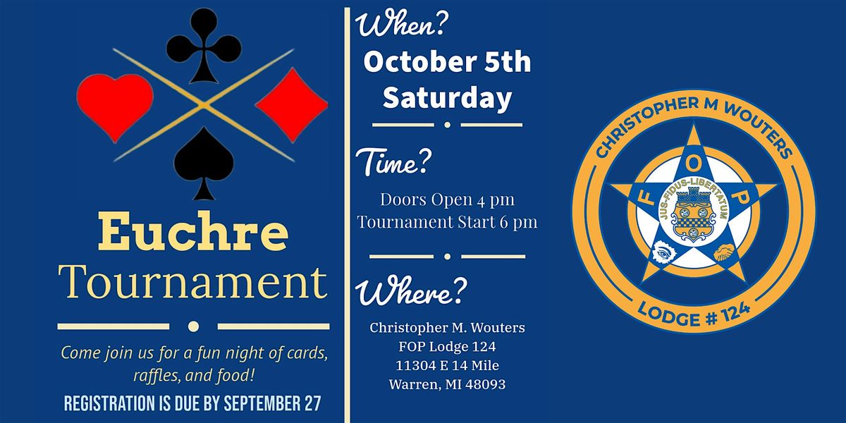 FOP 124 EUCHRE TOURNAMENT