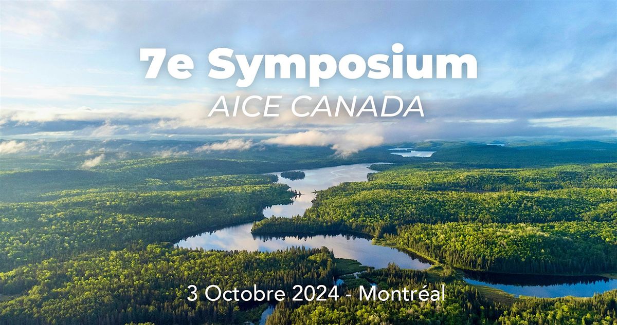 7e Symposium de l\u2019AICE Canada