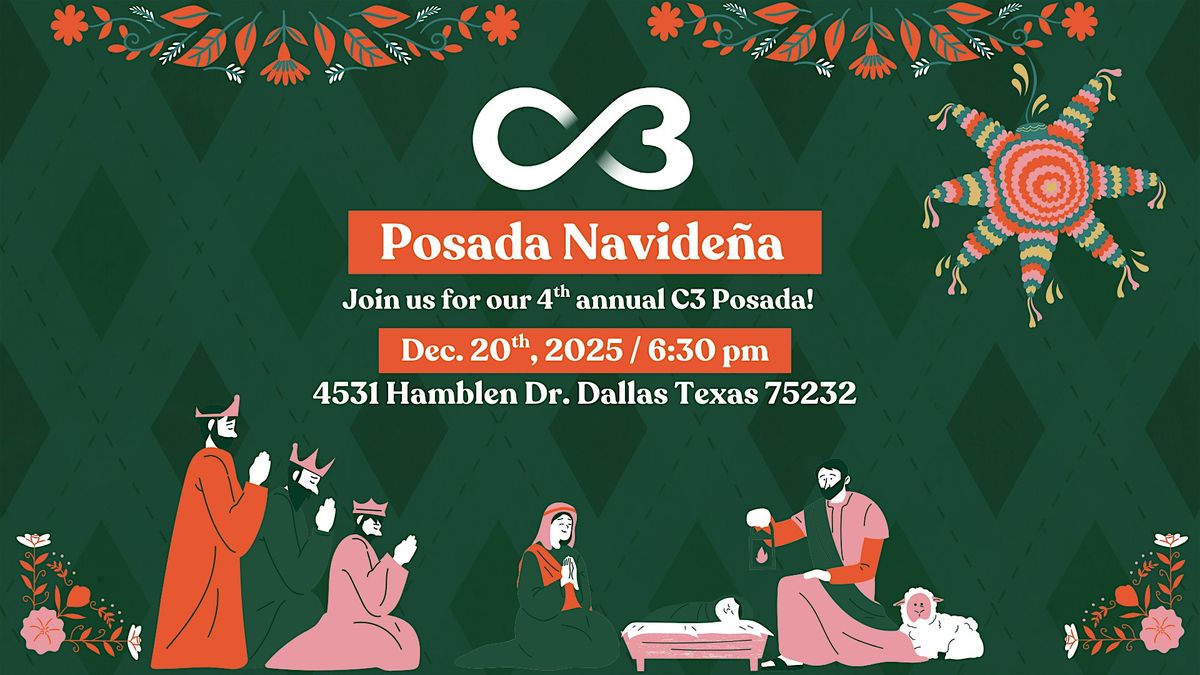 C3- 4th Annual Posada Navide\u00f1a