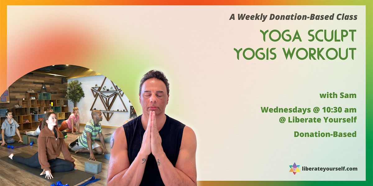 Yoga Sculpt: Yogi\u2019s Workout!