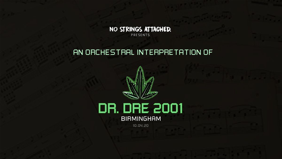 An Orchestral Rendition of Dr Dre: 2001 (The Mill, Birmingham)