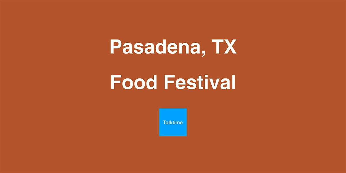 Food Festival - Pasadena