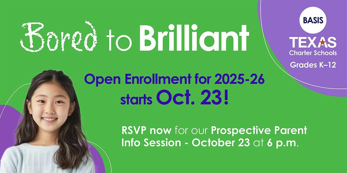 Open Enrollment Prospective Parent Info Session -BASIS San Antonio Shavano