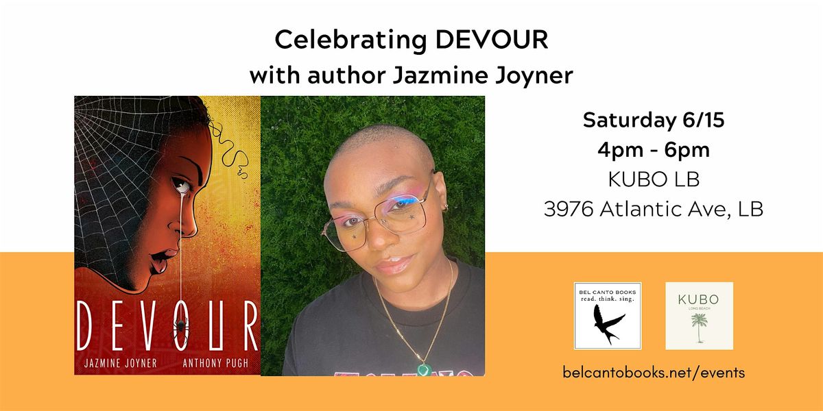 Celebrating DEVOUR with author, Jazmine Joyner