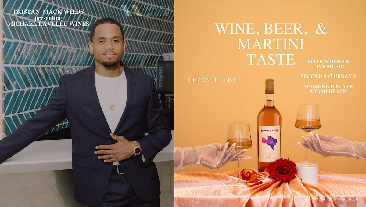 Washington Avenue  Wine, Beer & Martini Taste - Miami Beach