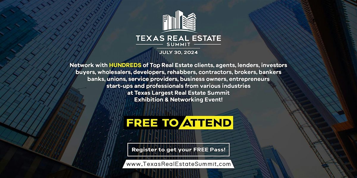 Texas Real Estate Summit 2024