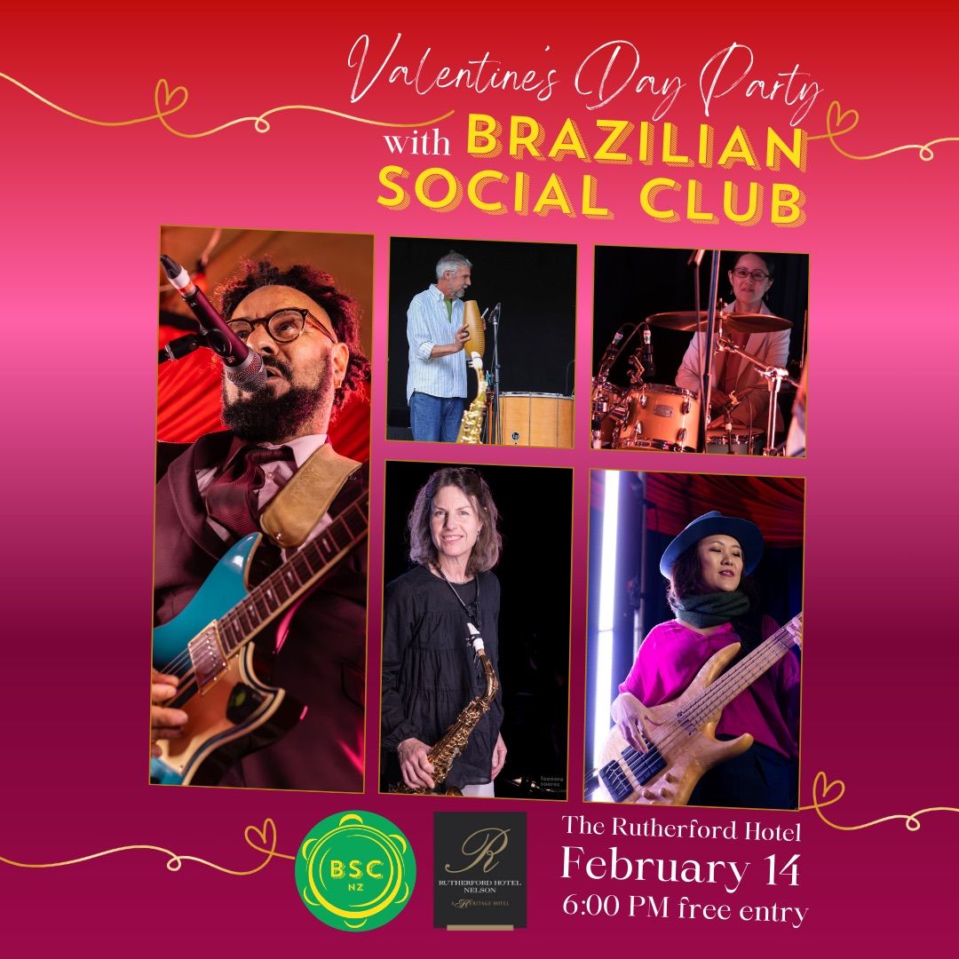 Valentines Day with Brazilian Social Club at Rutherford Hotel Nelson