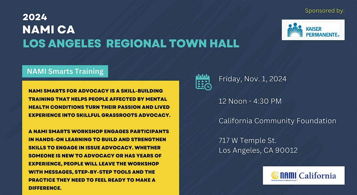 2024 NAMI CA: Los Angeles Region Town Hall