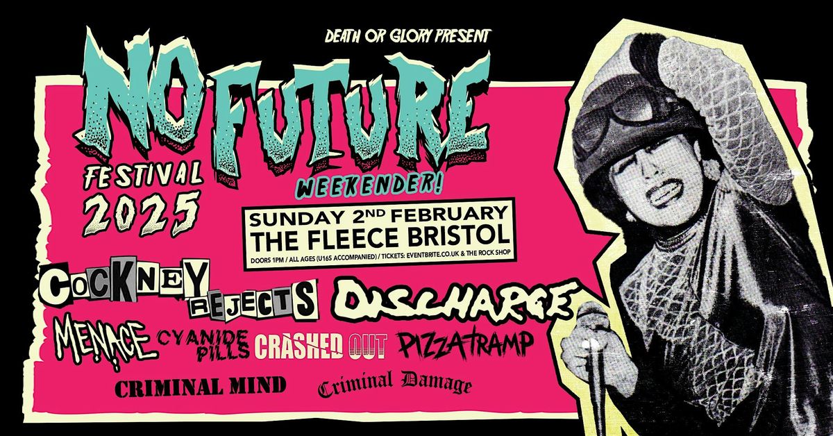 No Future Punk Festival 2025 - Day 2 (Sun 2nd Feb)