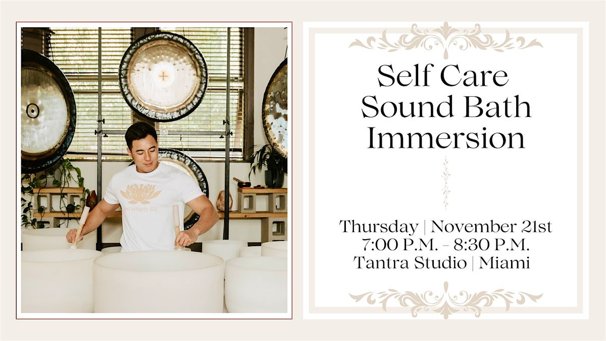 Self Care Sound Bath Immersion