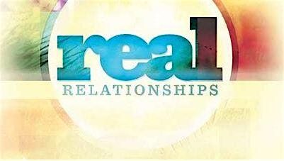 Real Relationships (Virtual)