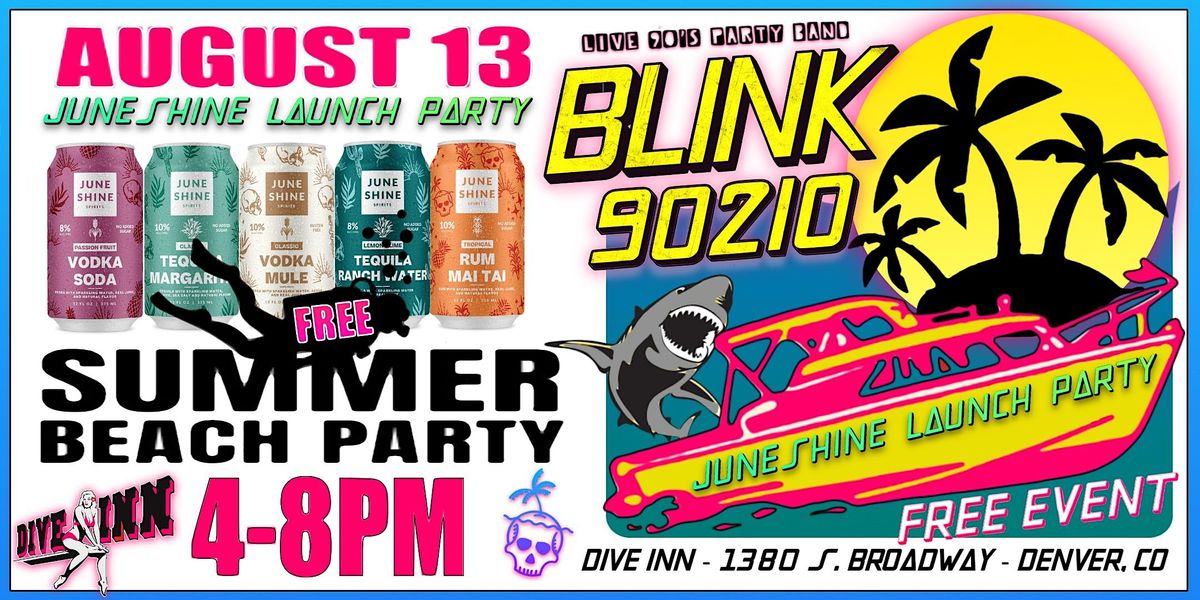 JuneShine Summer Beach Party Dive Inn Denver 13 August 2022