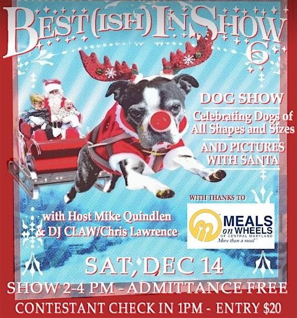 BEST(ISH) IN SHOW 6! A Holiday Dog Show Spectacular at Checkerspot Brewing with Santa