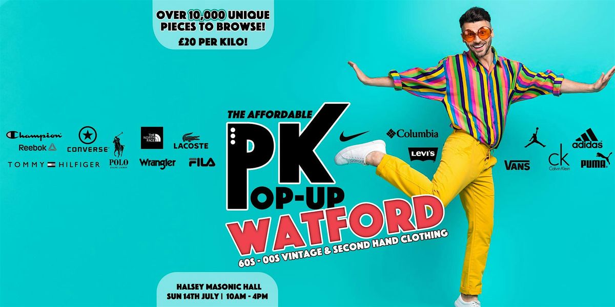 Watford's Affordable PK Pop-up - \u00a320 per kilo!