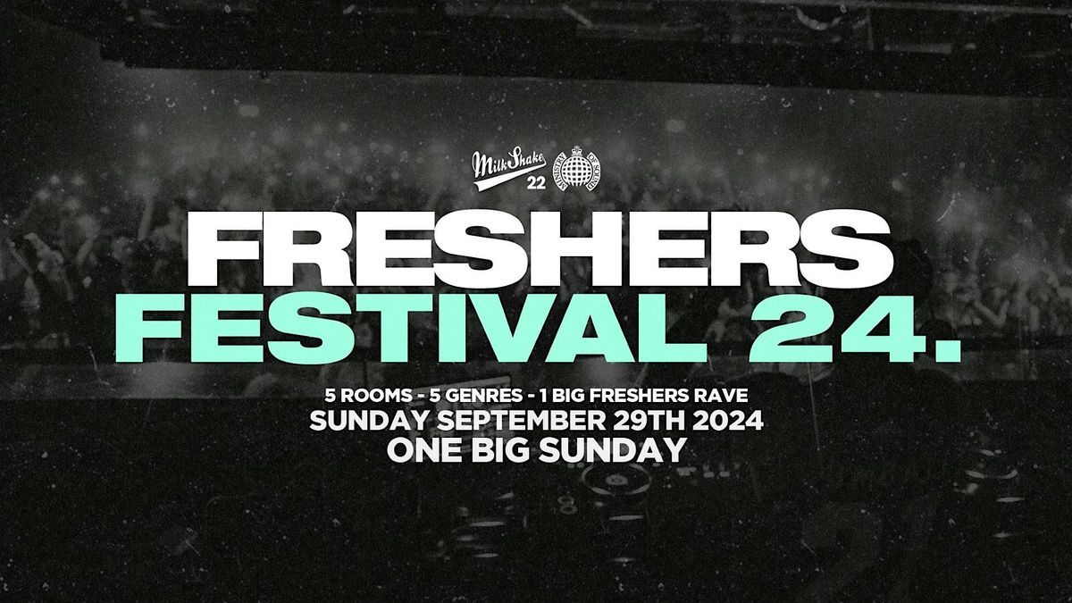 The Ministry of Sound Freshers Festival 2024