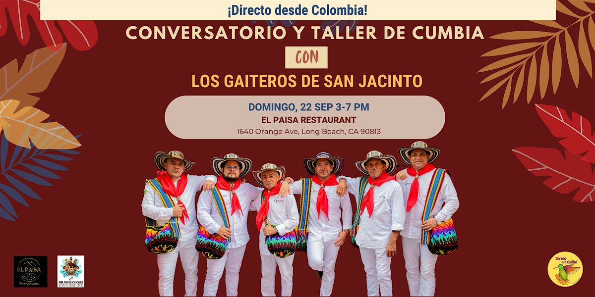 Conversatorio & Taller de Cumbia con Los Gaiteros de San Jacinto