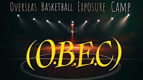 Overseas Basketball Exposure Camp (OBEC)