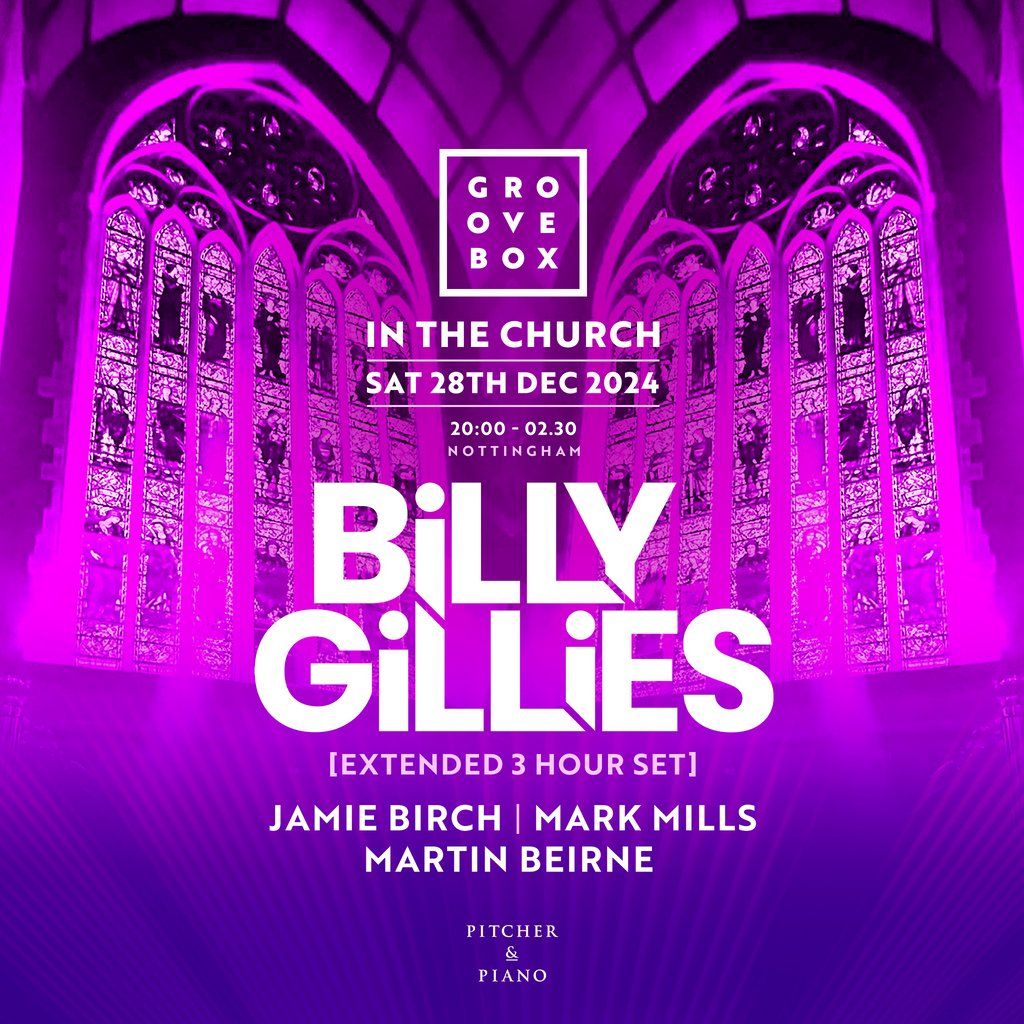 BILLY GILLIES | Groovebox Christmas Party In The Church