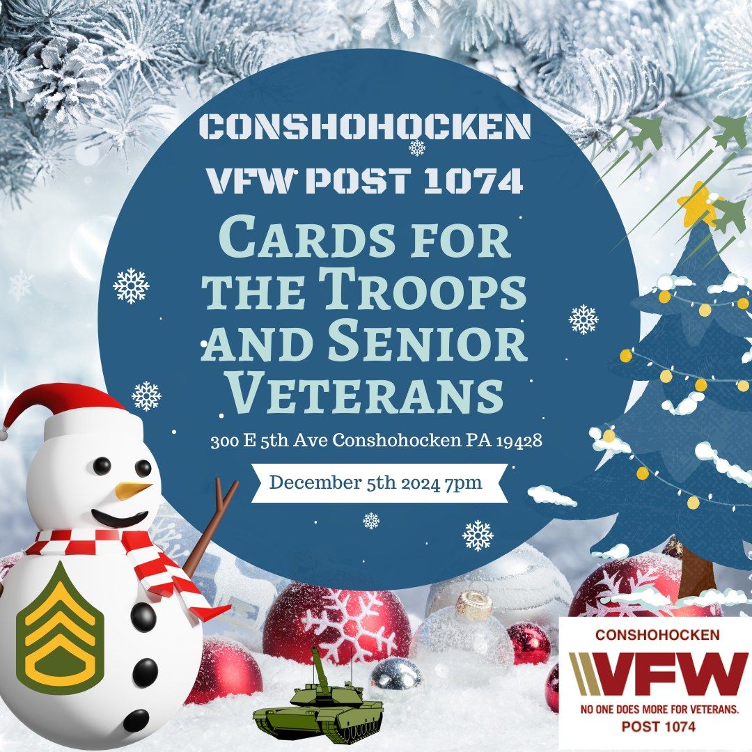 Post 1074- Cards for the Troops and Senior Veterans