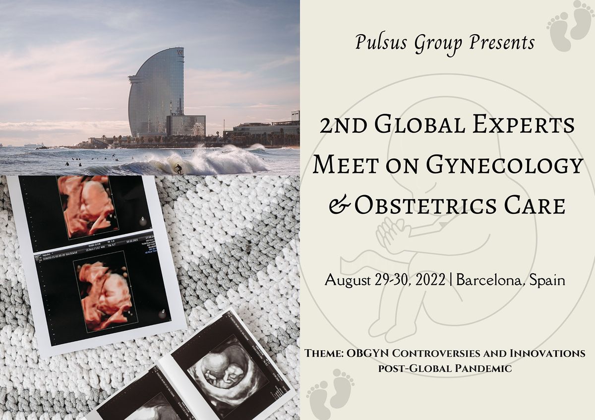 2nd Global Experts Meet on Gynecology and Obstetric Care