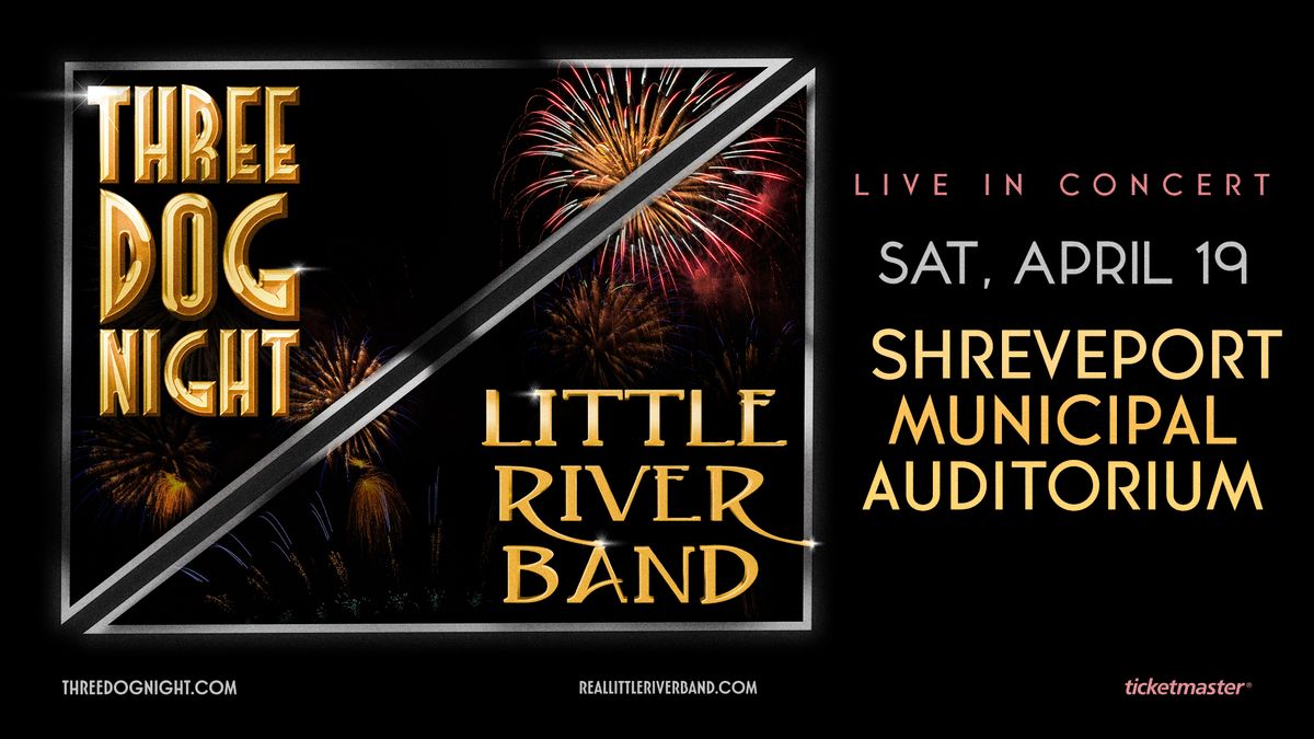 Little River Band + Three Dog Night