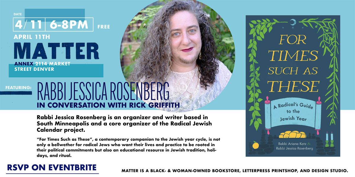 Rabbi Jessica Rosenberg and Rick Griffith Talk, The Shop at MATTER ...