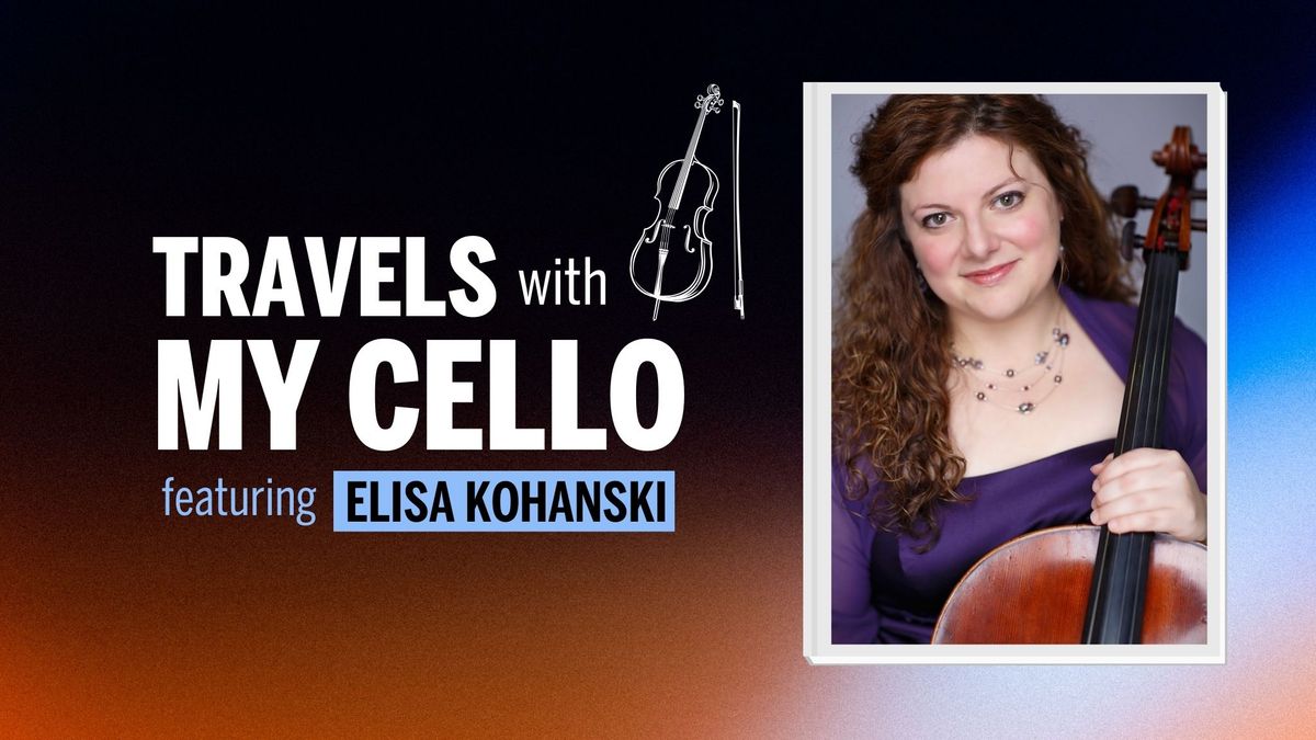 Travels with My Cello