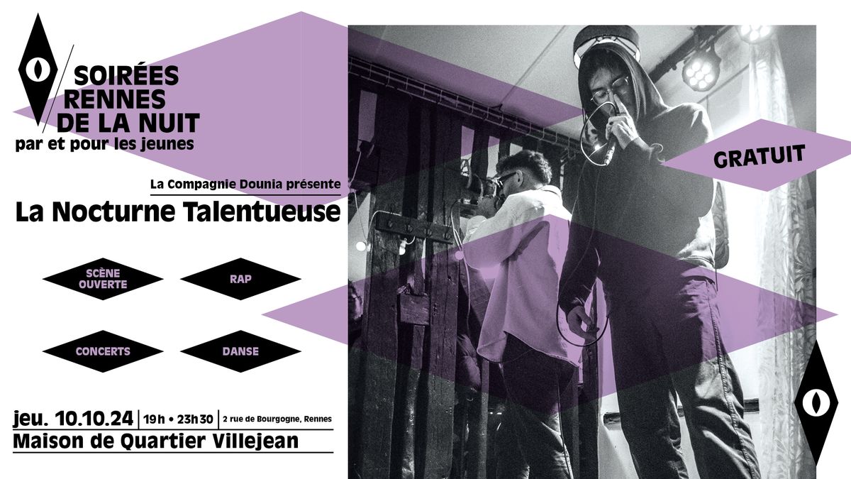 LA NOCTURNE TALENTUEUSE | Sc\u00e8ne Ouverte et Concerts Rennes de la Nuit