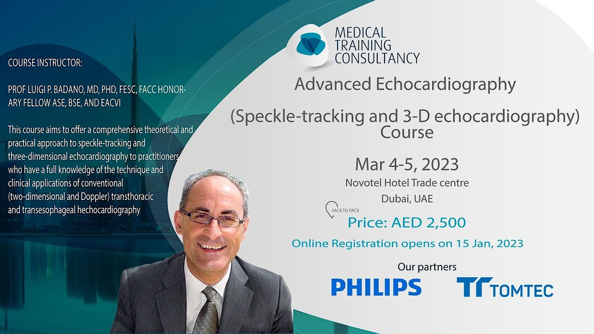 Advanced echocardiography (Speckle-tracking and 3D echocardiography) Course